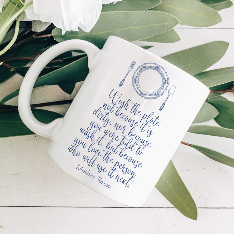 Mother Teresa Wash the Plate Coffee Mug