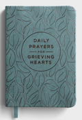 Daily Prayers for Grieving Hearts