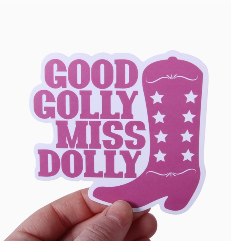 Good Golly Miss Dolly Sticker