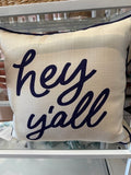 Hey Y'all Square Pillow