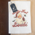 Better Not Boude Towel