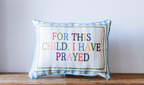 For This Child Pillow